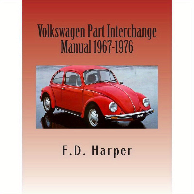 VW Component Compatibility Guide Book 1967-1976